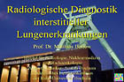 Radiologische Diagnostik interstitieller Lungenerkrankungen